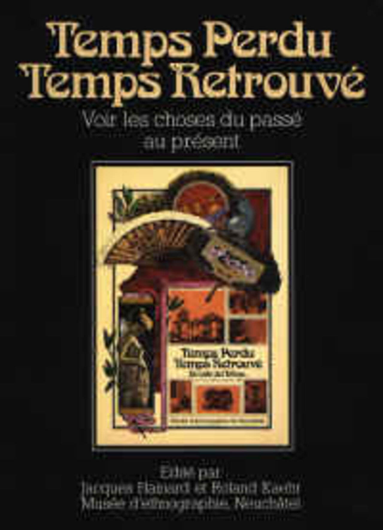 Temps perdu, temps retrouvé