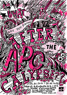 What are you doing after the apocalypse? What are you doing after the apocalypse?